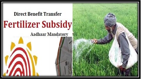 Direct Benefit Transfer Fertilizer Subsidy Scheme Date