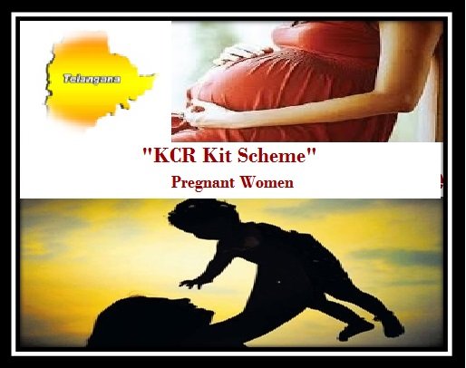 KCR Kit Scheme for pregnant Women in Telangana