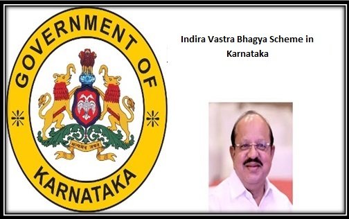Indira Free Vastra Bhagya Scheme in Karnataka