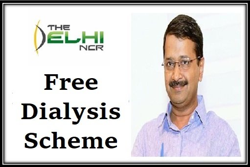 Free Dialysis Scheme Delhi