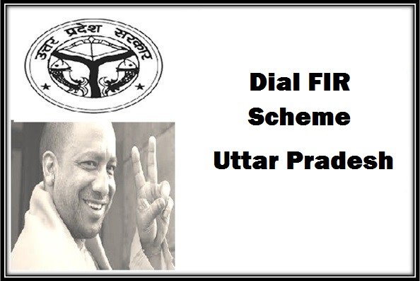 Dial FIR Scheme in Uttar Pradesh