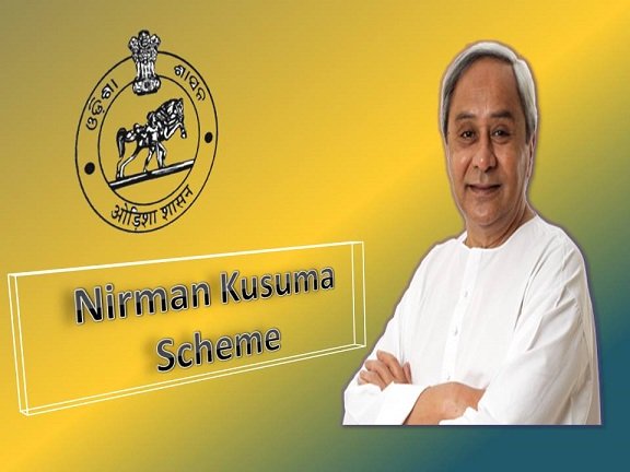 Nirman Kusuma Scheme in Odisha