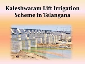 Kaleshwaram Lift Irrigation Scheme Telangana 2022 - Pradhan Mantri Yojana